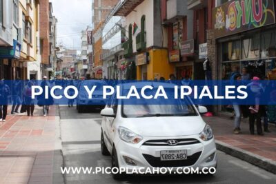 pico y placa Ipiales particulares Pico y Placa en Ipiales para Vehículos Particulares